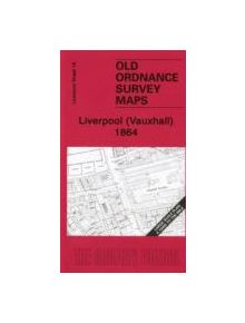 Liverpool (Vauxhall) 1864 - 9781847840707