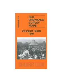 Stockport (East) 1897 - 9781847843142