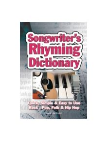 Songwriter's Rhyming Dictionary - 9781847867186