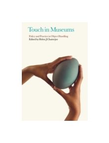 Touch in Museums - 9781847882387