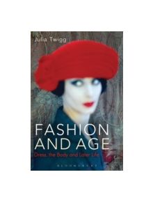 Fashion and Age - 9781847886958