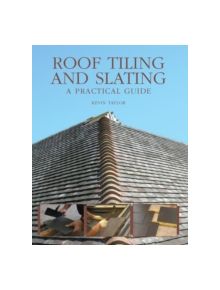 Roof Tiling and Slating - 9781847970237