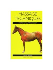 Massage Techniques for Horse and Rider - 9781847971838