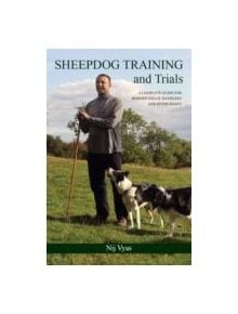 Sheepdog Training and Trials - 9781847971906