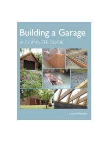 Building a Garage - 9781847972224