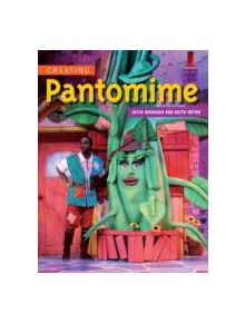 Creating Pantomime - 9781847972552