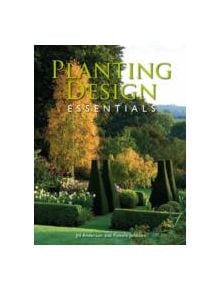 Planting Design Essentials - 9781847972705