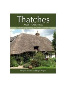 Thatches and Thatching - 11363 - 9781847973214