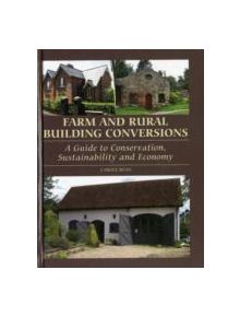 Farm and Rural Building Conversions - 9781847973832