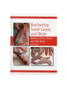 Butchering Small Game and Birds - 9781847974235