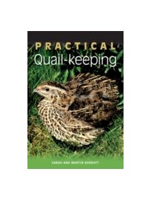 Practical Quail-keeping - 9781847974631