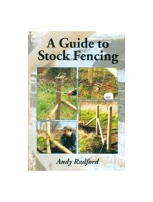 A Guide to Stock Fencing - 9781847976130