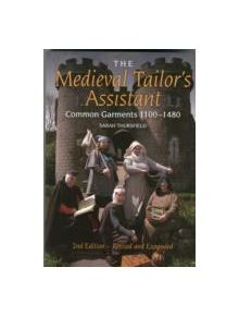 The Medieval Tailor's Assistant - 9781847978349