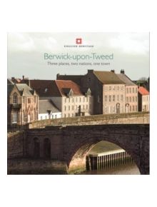 Berwick-upon-Tweed - 9781848020290