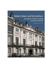 Robert Adam and his Brothers - 9781848023598