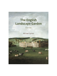 The English Landscape Garden - 9781848023772