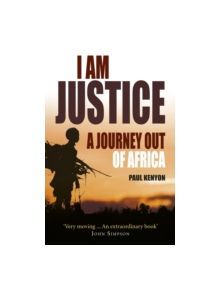 I Am Justice - 9781848091481