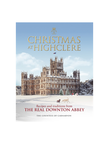 Christmas at Highclere - 9781848095229