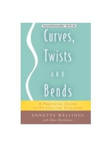 Curves, Twists and Bends - 9781848190252