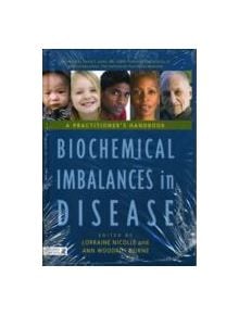 Biochemical Imbalances in Disease - 9781848190337