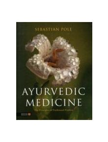 Ayurvedic Medicine - 9781848191136