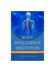 Body Intelligence Meditation - 9781848191747