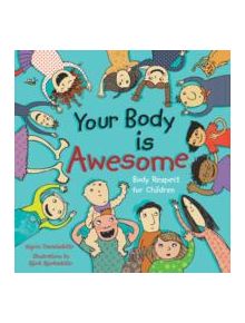 Your Body is Awesome - 9781848192287