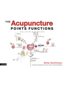 The Acupuncture Points Functions Colouring Book - 9781848192669