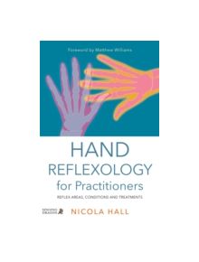 Hand Reflexology for Practitioners - 9781848192805