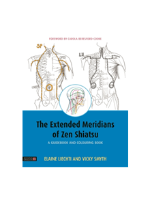 The Extended Meridians of Zen Shiatsu - 9781848193192