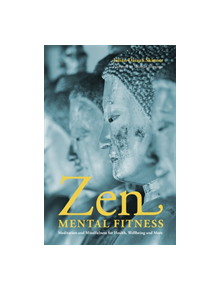 Practical Zen for Health, Wealth and Mindfulness - 9781848193901