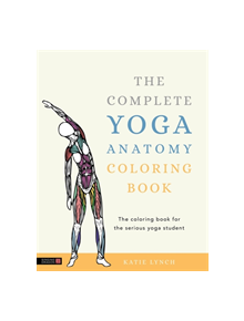 The Complete Yoga Anatomy Coloring Book - 9781848194205