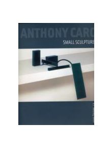 Anthony Caro - 9781848220515