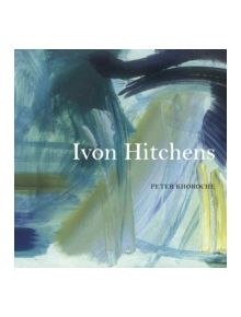 Ivon Hitchens - 9781848221499