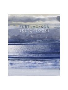 Kurt Jackson Sketchbooks - 9781848221550