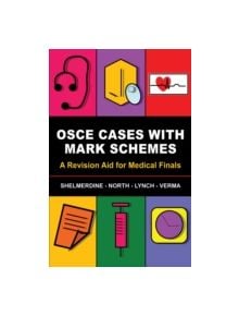 OSCE Cases with Mark Schemes - 9781848290631