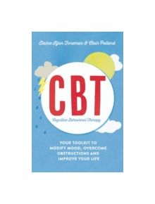 Cognitive Behavioural Therapy (CBT) - 9781848319509