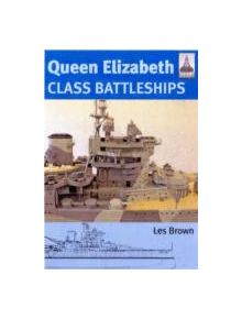 Queen Elizabeth Class Battleship: Shipcraft 15 - 9781848320611