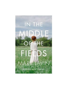 In the Middle of the Fields - 9781848405318