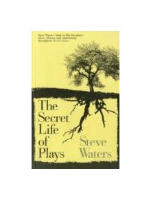 The Secret Life of Plays - 9781848420007