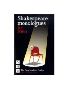 Shakespeare Monologues for Men - 9781848420052