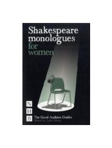 Shakespeare Monologues for Women - 9781848420076