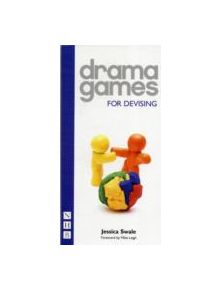 Drama Games for Devising - 9781848420373