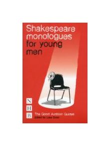 Shakespeare Monologues for Young Men - 9781848422650