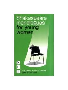 Shakespeare Monologues for Young Women - 9781848422667