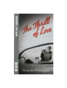 The Thrill of Love - 9781848423169