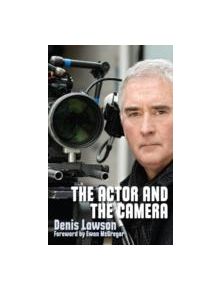 The Actor and the Camera - 9781848423459