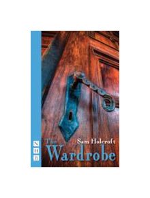 The Wardrobe - 9781848424098