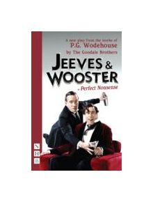 Jeeves & Wooster in 'Perfect Nonsense' - 9781848424142