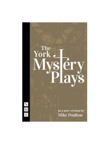 The York Mystery Plays - 9781848425385